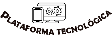 plataforma tecnologica
